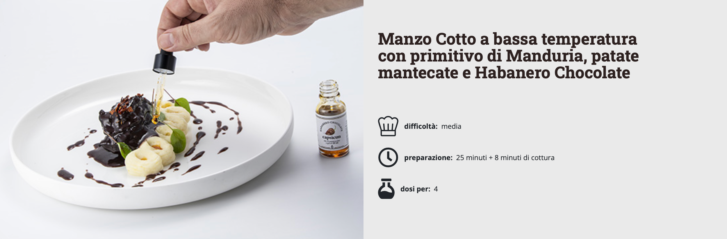 Manzo Cotto a bassa temperatura con primitivo di Manduria, patate mantecate e Habanero Chocolate