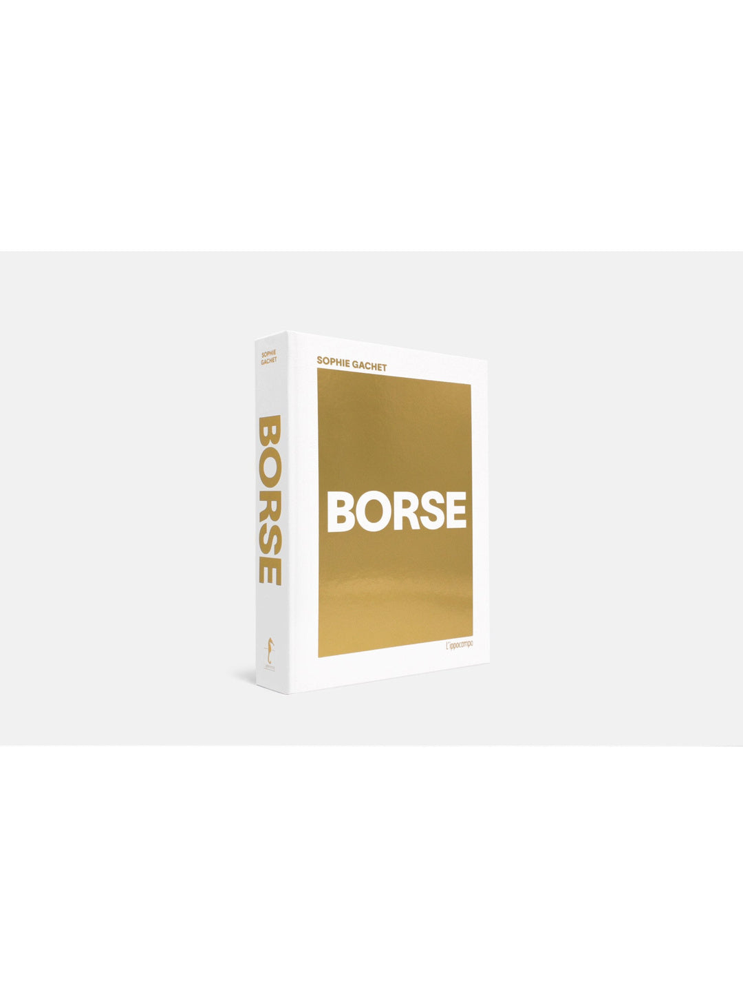 Borse. Ediz. illustrata | Sophie Gachet