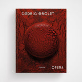 Opéra. Ediz. illustrata | Cédric Grolet