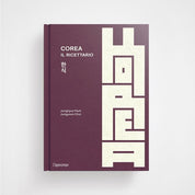 Corea. Il Ricettario | Junghyun Park & Jungyoon Choi