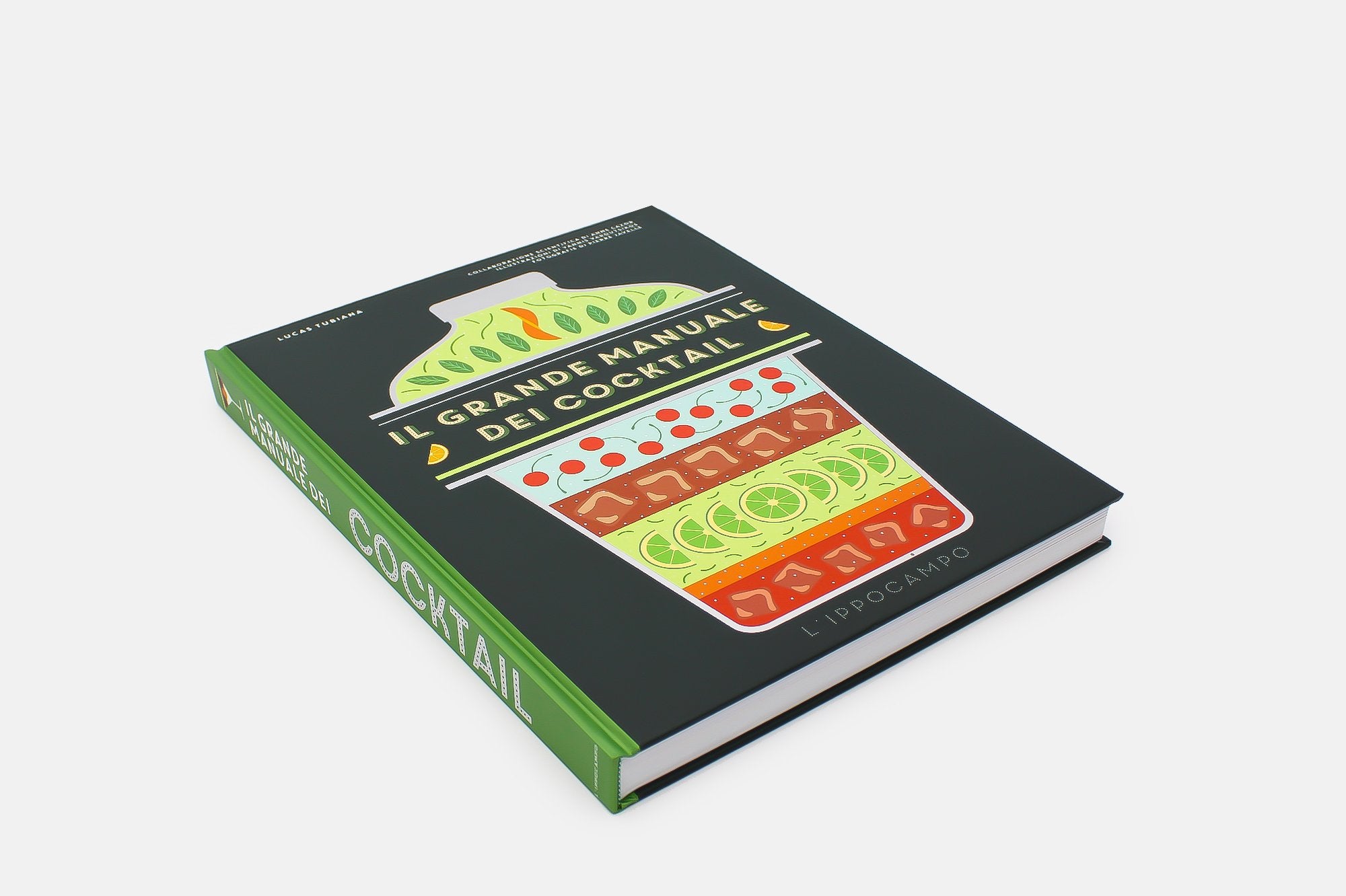 Il grande manuale dei cocktail | Lucas Tubiana